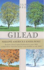 kniha Gilead, Leda 2009