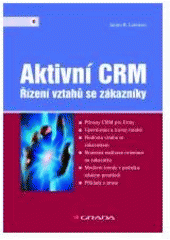 kniha Aktivní CRM řízení vztahů se zákazníky, Grada 2007