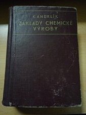 kniha Základy chemické výroby, Josef Hokr 1944
