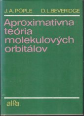 kniha Aproximatívna teória molekulových orbitálov, Alfa 1979