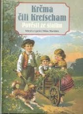 kniha Krčma, čili, Kretscham pověsti ze statku, Facír 2011