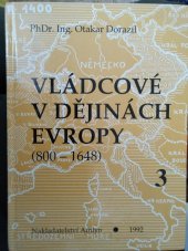 kniha Vládcové v dějinách Evropy 3. - Dějiny Evropy ve XIV. a XV. století - (800-1648)., AMLYN 1992