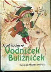 kniha Vodníček Buližníček, Sedistra 1997