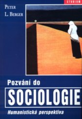 kniha Pozvání do sociologie humanistická perspektiva, Barrister & Principal 2003