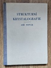 kniha Strukturní krystalografie Úvod do studia atomové stavby hmoty, Přírodovědecké vydavatelství 1953