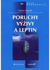 kniha Poruchy výživy a leptin, Grada 2002