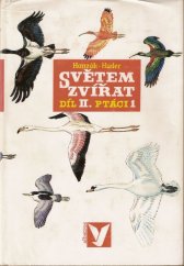 kniha Světem zvířat 1. - Ptáci, Albatros 1974