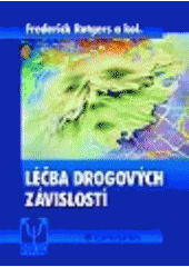 kniha Léčba drogových závislostí, Grada 1999