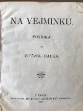 kniha Na vejminku Povídka, František Bačkovský 1907