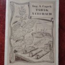 kniha Tabák v Čechách Kouření a šňupání : Pěstování, zpracování a zdaňování tabáku, jakož i vývoj jeho monopolu, jeho spotřeby a výnosu, Technické knihkupectví a nakladatelství 1947