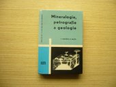 kniha Mineralogie, petrografie a geologie Učebnice : Určeno posl. 1. a 2. roč. prům. škol hornických a prac. báňských provozů, SNTL 1964