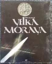 kniha Velká Morava, Moravské zemské museum 1991