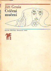 kniha Cvičení mučení, Československý spisovatel 1969