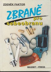 kniha Zbraně pro sebeobranu, Magnet-Press 1995