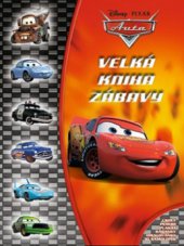 kniha Velká kniha zábavy [úkoly, pexeso, plakát, hádanky, omalovánky, 30 samolepek, Egmont 2011