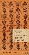 kniha Ze starých lejster a kronik, Melantrich 1980
