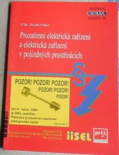 kniha Prozatímní elektrická zařízení a elektrická zařízení v pojízdných prostředcích, IN-EL 2000