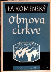 kniha Obnova církve = Haggaeus redivivus, Kalich 1952