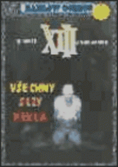 kniha XIII - Všechny slzy pekla, Barlow 2000