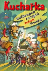 kniha Kuchařka oblíbených receptů našich čtenářů, Albatros 2004