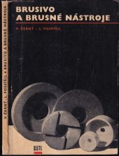 kniha Brusivo a brusné nástroje, SNTL 1967