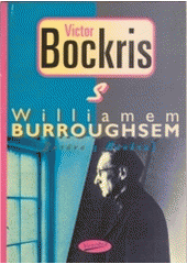 kniha S Williamem Burroughsem (zpráva z Bunkru), Votobia 1996