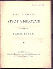 kniha Život a milování, Čsl. podniky tisk. a vydavat. 1923