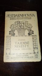 kniha Tajemné nevěsty, Alois Hynek 1912