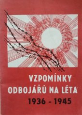 kniha Vzpomínky odbojářů na léta 1936-1945, Dům polit. výchovy OV KSČ 1980
