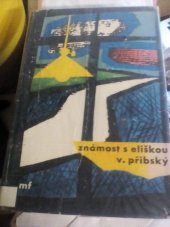 kniha Známost s Eliškou, Mladá fronta 1963