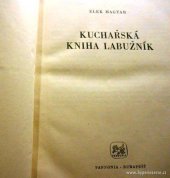 kniha Kuchařská kniha labužník, Pannonia 1960