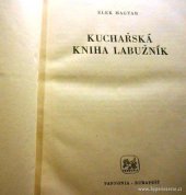 kniha Kuchařská kniha labužník, Pannonia 1960