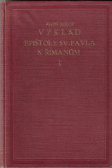 kniha Výklad epištoly sv. Pavla k Římanům. Díl I., Křesťanský spolek mladíků v Čechách 1936