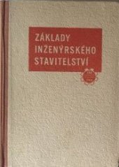 kniha Základy inženýrského stavitelství. 1. díl, Práce 1953