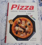 kniha Pizza, calzone, focaccia, crostata a jiné, Svojtka a Vašut 1991
