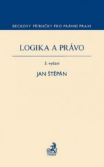 kniha Logika a právo, C. H. Beck 2011