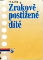 kniha Zrakově postižené dítě, Septima 2001