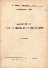 kniha Moderní metody řešení parciálních diferenciálních rovnic určeno pro posl. fak. matematicko-fyz., SPN 1976