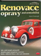 kniha Renovace a opravy automobilů, CPress 2002