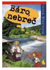 kniha Báro, nebreč, Albatros 2007