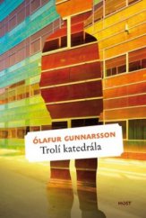 kniha Trolí katedrála, Host 2008