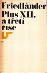 kniha Pius XII. a třetí říše, Svoboda 1967