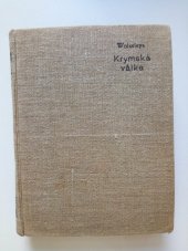 kniha Krymská válka Vzpoura v Indii : příběhy ze života vojínova, Karel Stan. Sokol 1912
