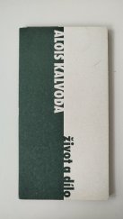 kniha Alois Kalvoda 1875-1934 [katalog výstavy], Jihlava 18.6.-30.8.1998, Oblastní galerie Vysočiny 1998