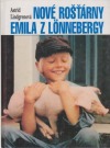 kniha Nové rošťárny Emila z Lönnebergy, INA 1996