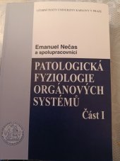kniha Patologická fyziologie orgánových systémů Část I, Karolinum  2007
