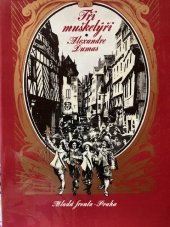 kniha Tři mušketýři, Mladá fronta 1969