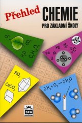 kniha Přehled chemie pro základní školy, SPN-pedagogické nakladatelství 2006
