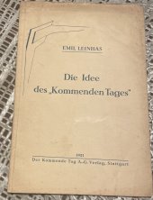 kniha Die Idee des , Kommenden Tages”, Der Kommende Tag 1921