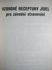 kniha Vzorové receptury jídel pro závodní stravování, Merkur 1981